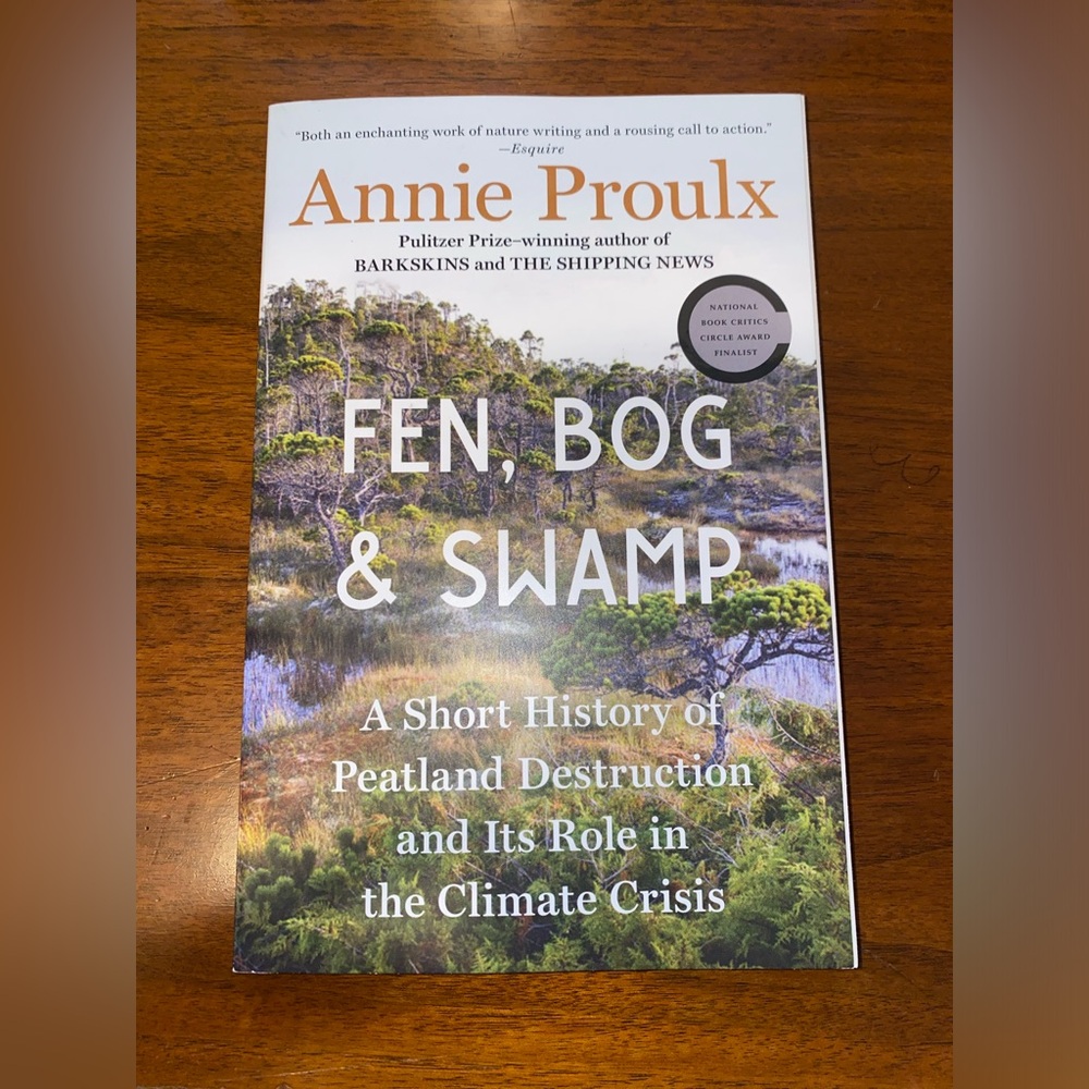 Fen, Bog & Swamp Book by Annie Proulx